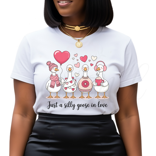 Just a Silly Goose In Love -  Valentine's Day DTF Transfer (CNDTF29)