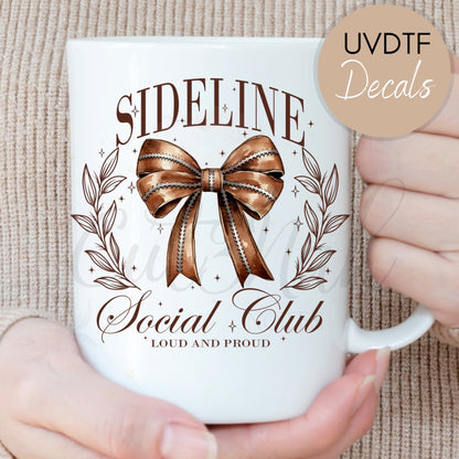 Sideline Social Club - Football UVDTF Decal (CNDF33)