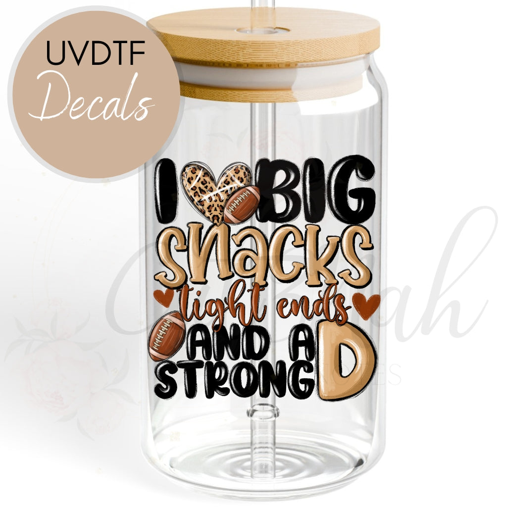 I LOVE BIG SNACKS - Football UVDTF Decal (CNDF22)