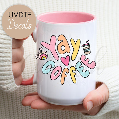 YAY Coffee - Coffee Lover UVDTF Decal (CNDCL47)