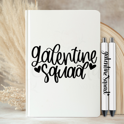 Galentine Squad Quote - UVDTF Journal | Tumbler Decal (CNQJD12)