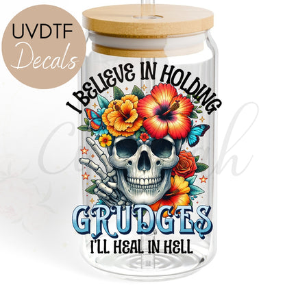 Grudges Skeletal Skull - Funny Sarcastic UVDTF Decal (CNDFH17)