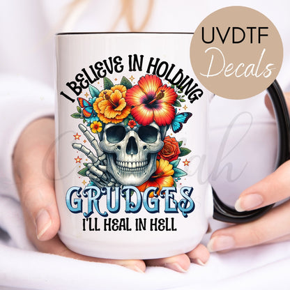 Grudges Skeletal Skull - Funny Sarcastic UVDTF Decal (CNDFH17)