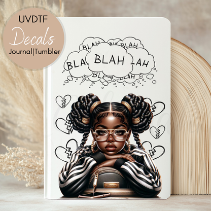 Blah Blah Blah - UVDTF Journal | Tumbler Decal (CNJD04)