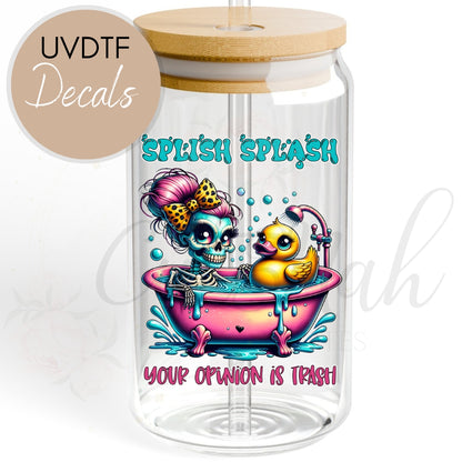 Splish Splash Skeletal - Funny Sarcastic UVDTF Decal (CNDU35)