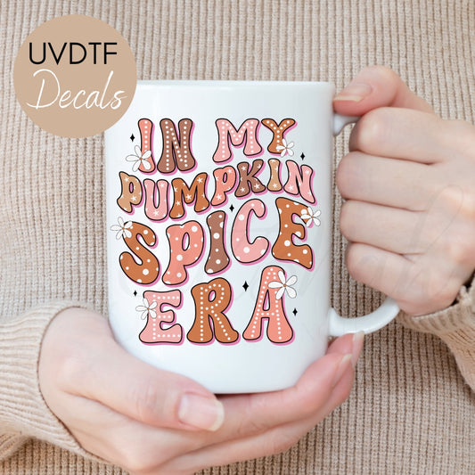 Pumpkin Spice Era - Fall UVDTF Decal (CNDF56)