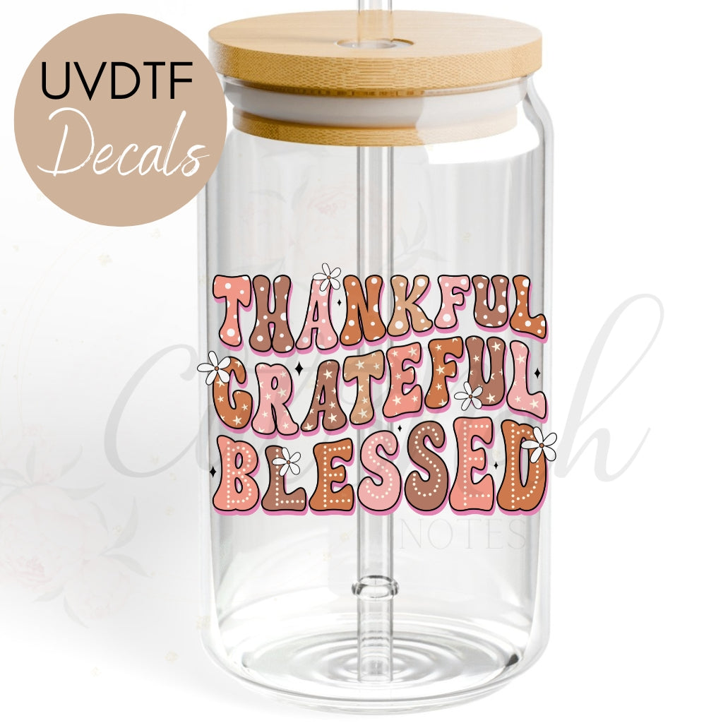 Thankful Grateful Blessed - Fall UVDTF Decal (CNDF37)