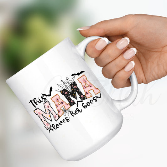 This Mama Loves Her Boos Halloween 15 OZ Ceramic Mug