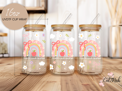 Teach Love Inspire - UVDTF 16 OZ Cup Wrap (CNWT1)