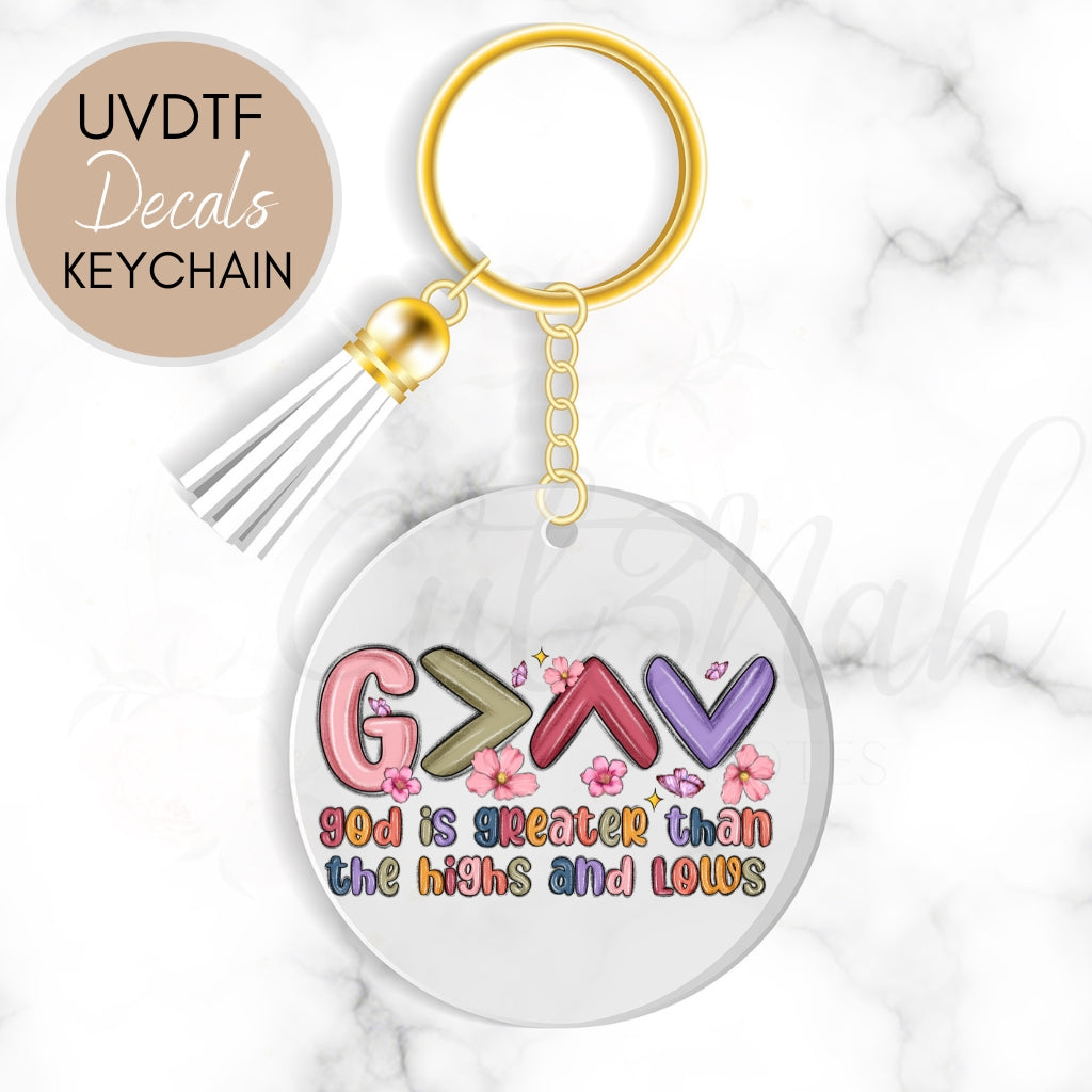 God Is Greater Than - Religious Spiritual UVDTF Keychain Decal (CNKDR16)