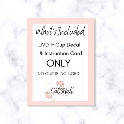 UVDTF -Cup Care Instructions Decal (CNCC01)