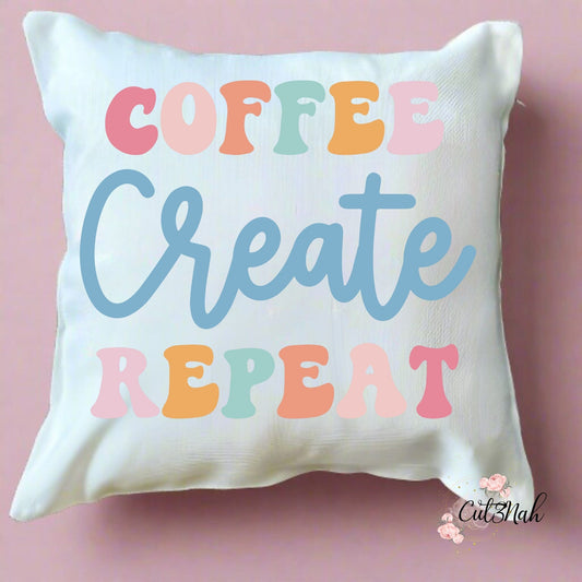 Cut3Nah Notes Pillow Case|Cover + Insert COFFEE CREATE REPEAT 12" x 12" Accent Throw Pillow